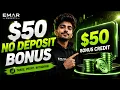 Emar Markets 50 No Deposit Bonus How to Claim Trade Without a Deposit