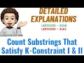 Count Substrings That Satisfy K-Constraint I II Detailed Explanation Leetcode 3258 3261