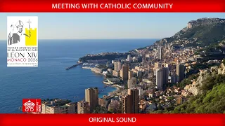 Principality of Monaco, Meeting with Catholic Community