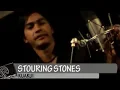 Download Lagu STOURING STONES,KU AKUI