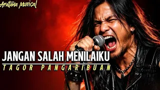 jangan salah menilaiku tagor pangaribuan lagu rock nostalgia lawas aratana musical