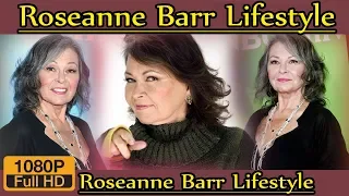 Roseanne Barr Biography life story lifestyle husband family house age net worth