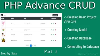 PHP advance CRUD Creating Project Structure Creating Database Connecting to Database Part-2