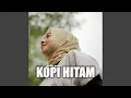 Download Lagu Kopi Hitam