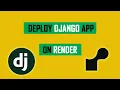 Deploy your Django App on Render for free Full Tutorial