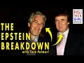 Lagu The Epstein Breakdown. A conversation with Tara Palmeri | PoliticsGirl