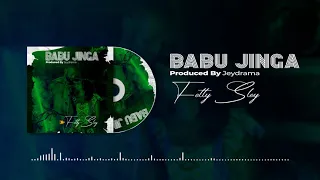 fetty sley babu jinga official audio 