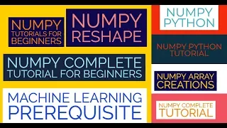 Numpy Complete Tutorial For Machine Learning Numpy Reshape Function Part 7
