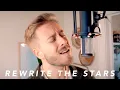 Download Lagu Rewrite the Stars - The Greatest Showman | Jonah Baker