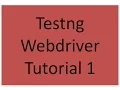 Testng WebDriver Tutorial 1