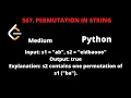 LEETCODE 567 PERMUTATION IN STRING PYTHON
