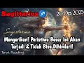 Sagittarius♐ Mengerikan! Peristiwa Besar Akan Terjadi \u0026 Tidak Bisa Dihindari Hari Ini - Mata Zodiak