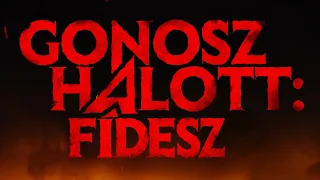 Gonosz halott: Fidesz! (By:. Peti)