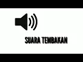 Download Lagu SUARA TEMBAKAN