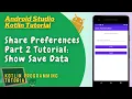 Kotlin Shared Preferences Tutorial Part 2 Read and Display - Android Studio