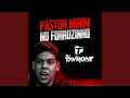 Download Lagu Pastor Mirim no Forrozinho