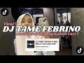 Download Lagu DJ TAME FEBRINO X ENO WALE X AKU MAH APA ||MASTAY SOPAN VIRAL TIKTOK TERBARU YANG KALIAN CARI !!