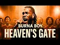 Lagu Burna Boy - Heaven's Gate (Afro Choir Rework) | Afro Choir Cover | Afrobeat Song Mix 2025