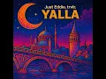 Yalla (feat. trvlr.) (Extended Version)
