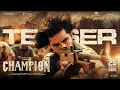 Champion Official Teaser | Roshan | Anaswara Rajan | Pradeep | Mickey J Meyer | Dec 25 Release