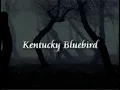 Kentucky Bluebird-A tribute to Keith Whitley