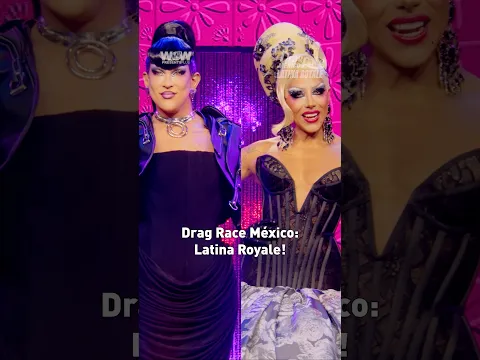 Drag Race México: Latina Royale solo en WOW Presents Plus