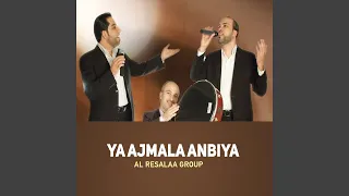 Download Ya Ajmala Anbiya MP3