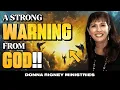 WEALTH and JOY are coming to God s PEOPLE Donna Rigney