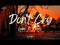 Download Lagu Guns N' Roses - Don't Cry (Lyrics)