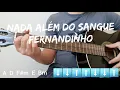 Lagu Nada além do sangue, Fernandinho, vídeo aula de violão