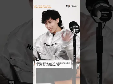 Có chăng mình chỉ muốn sống lại khoảnh khắc của 10 năm trước #hoaprox #talkshow #shorts #shortvideo
