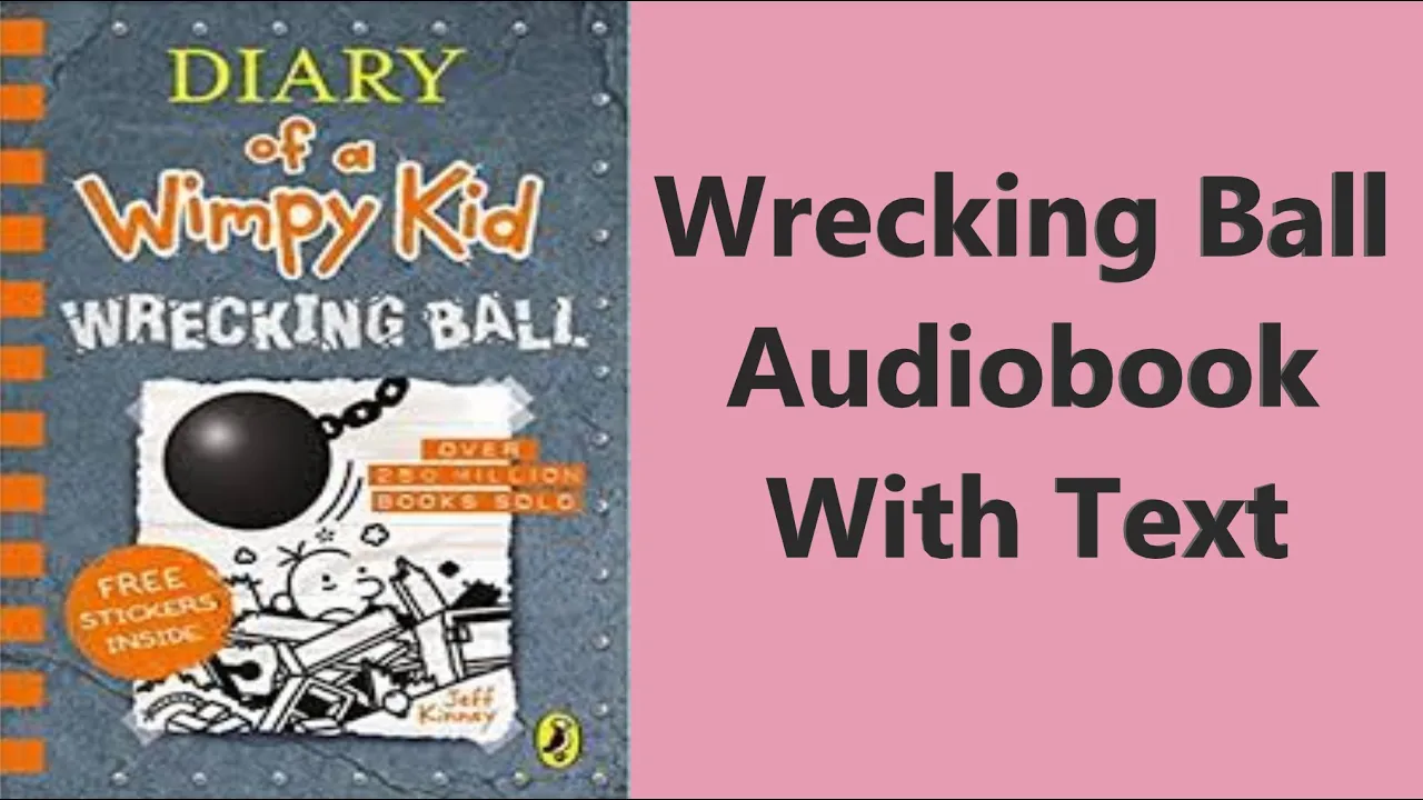 Diary of a Wimpy Kid:Wrecking Ball|Audiobook|Jeff Kinney
