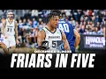 Friars in Five Providence vs URI 25