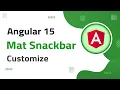 21 Mat Snack-bar Customization in Angular 15 angular material angular 15 tutorial