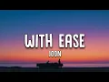 Download Lagu Joon - With ease (Lyrics)