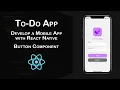 Develop a Mobile App with React Native - Part 4