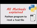 Python program to read a Text file - All Methods explained