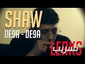 Shaw - DE9A DE9A ( official music ) #leak