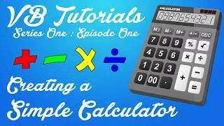 Creating a Simple Calculator - VB Tutorials
