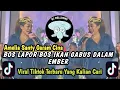 Download Lagu DJ BOS LAPOR BOS X GARAM CINA DIBAKAR DALAM KACA X BELI BODREXIN - AMELIA SANTY VIRAL TIKTOK TERBARU