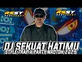 Download Lagu DJ SEKUAT HATIMU || STYLE TRAP x PARTY 2025 || ROSSY DISCJOKEY 