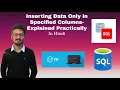 Inserting Data Only In Specified Columns SQL Tutorial for Beginners - In Hindi