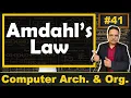 Amdahl s Law in COA Basics Proof and CPU Performance Explained