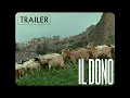 Download Lagu Il Dono – Official Re-release Trailer