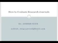 Evaluating Research Journals