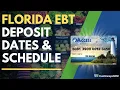 Florida EBT Deposit Dates Schedule