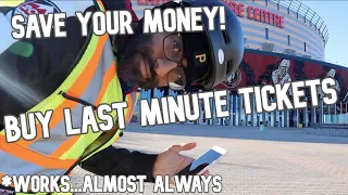 HOW TO SAVE MONEY BUYING LAST MINUTE TICKETS
