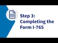 Five Steps to File at the USCIS Lockbox - Step 3 Completing the Form I-765