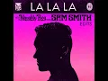 La La La (Slowed Down Version)