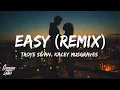 Download Lagu Troye Sivan , Kacey Musgraves - Easy (Lyrics) ft. Mark Ronson
